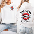 Blue Collar Wife Hoodie